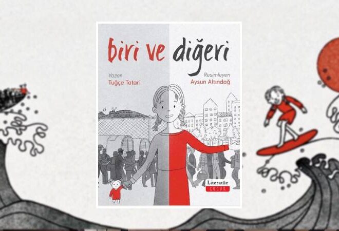 Müzisyen İklim Tamkan, Tuğçe Tatari’nin çocuklar için yazdığı “Biri ve Diğeri” kitabına beste yaptı